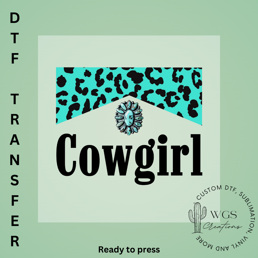 Turquoise Cowgirl DTF Transfer