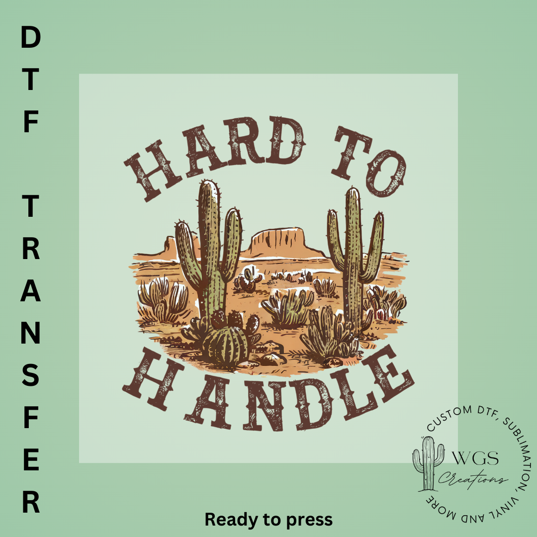 Hard to Handle DTF Transfer