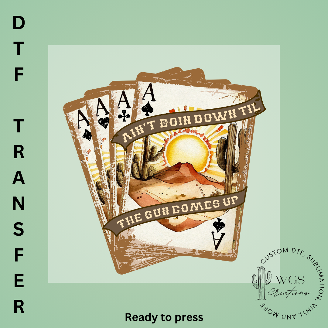 Ain't Going Down DTF Transfer