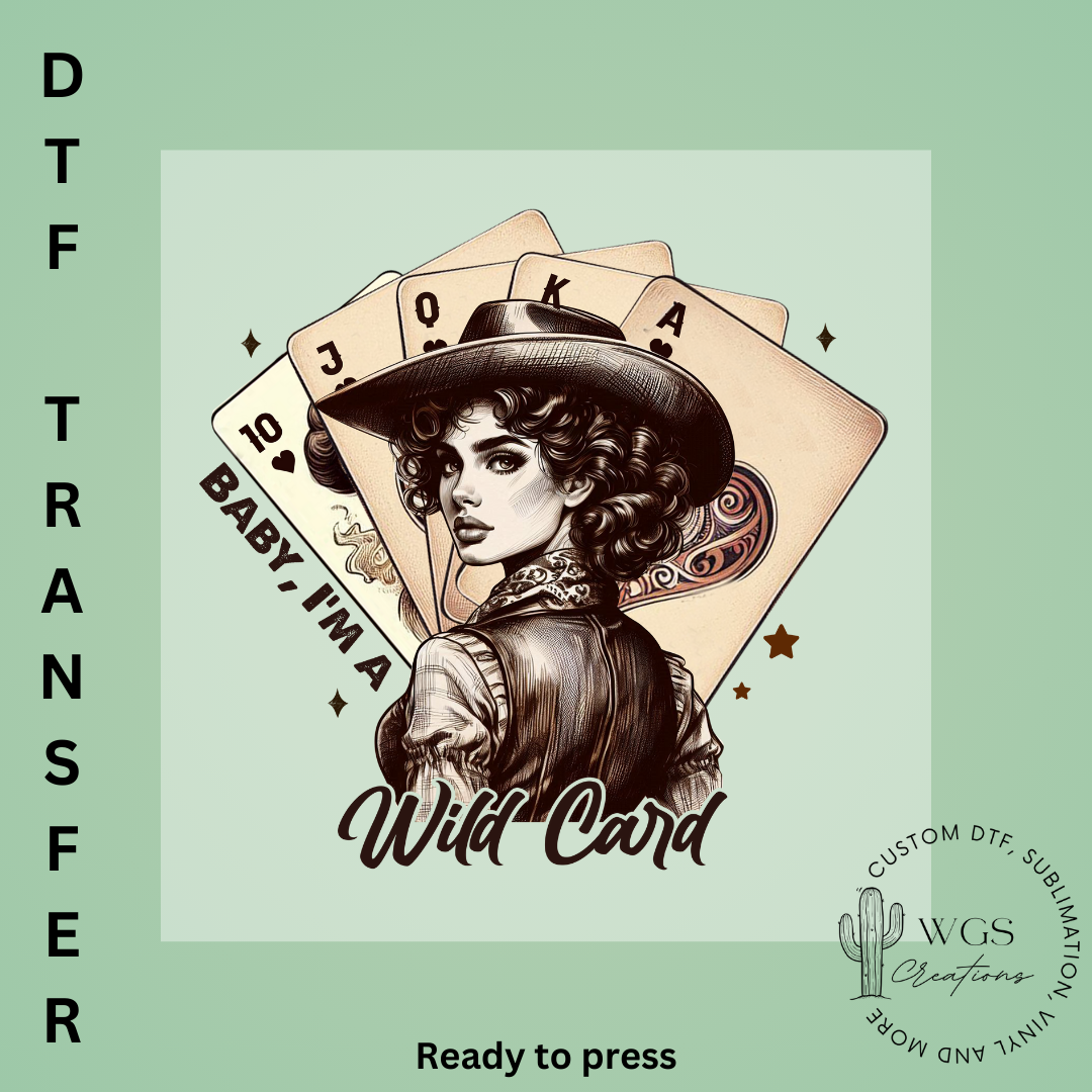 Wild Card DTF Transfer