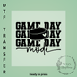 Game Day Mode DTF Transfer