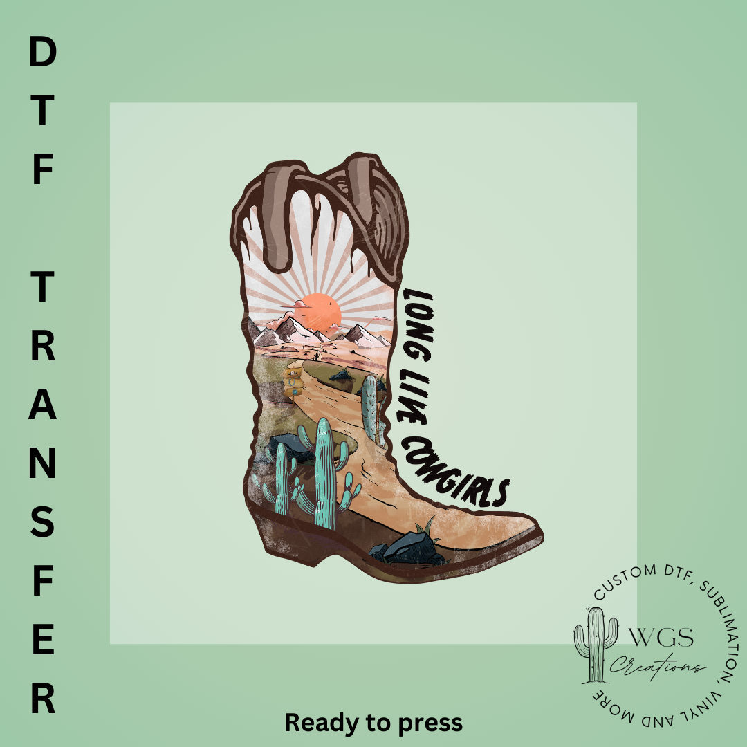 Long Live Cowgirls DTF Transfer