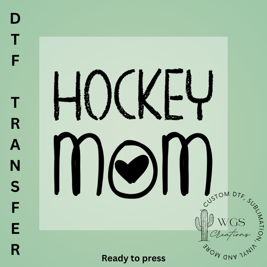 Hockey Mom DTF Transfer