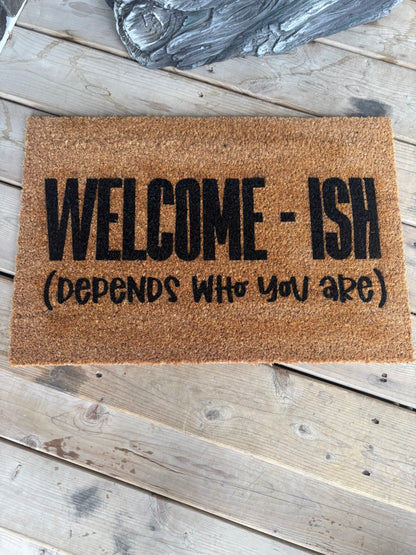 Welcome-ish Doormat
