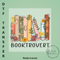 Booktrovert DTF Transfer