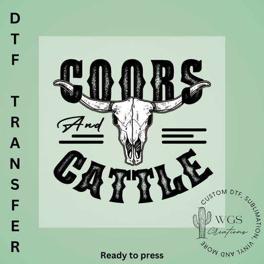 Coors and Cattle DTF Transfer