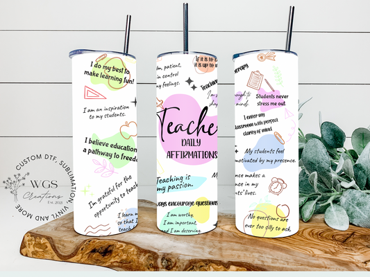 Teacher Daily Affirmations 20oz Tumbler